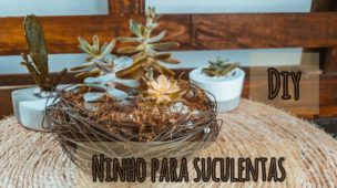 DIY: NINHO DE ARAME PARA SUCULENTAS - Faça você mesmo