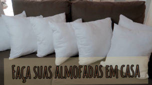 DIY: COMO FAZER SUAS PRÓPRIAS ALMOFADAS - Rápido e barato!