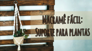 DIY: SUPORTE DE MACRAMÊ PARA VASO SUSPENSO - Macramê passo a passo