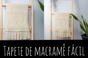 DIY: TAPETE DE MACRAMÊ FÁCIL - Tutorial de Macramê