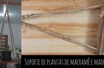 PORTA PLANTA EM MACRAMÊ COM MADEIRA - Faça você mesmo